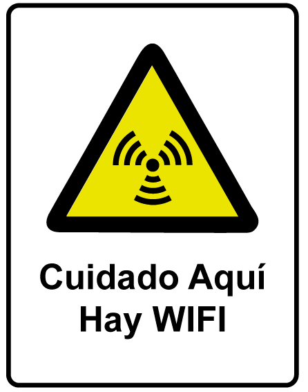 Señal cuidado zona wifi